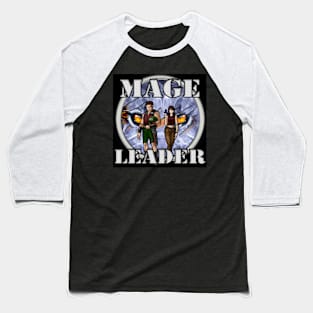 Mage Leader 1 Baseball T-Shirt